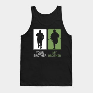 Proud Army Brother T-Shirt or Gift - Your Brother - My Brother - Sibling Siblings Tank Top